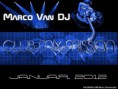 Marco Van DJ - Club Mix Mission (JANUAR 2012)